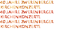 40 Jahre Zwerenberger Kirchenkonzerte